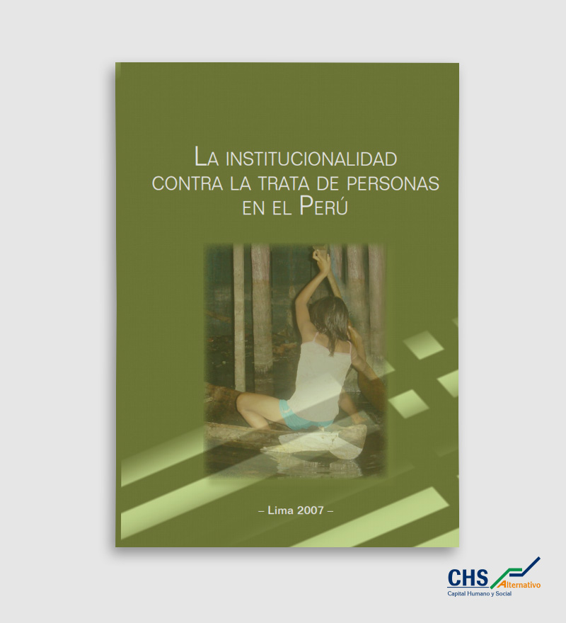 La Institucionalidad Contra la Trata de Personas en el Perú