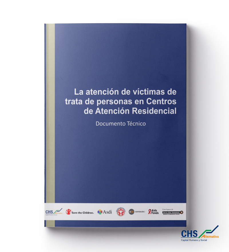Documento Técnico ‘La atención de víctimas de trata de personas en Centros de Atención Residencial’