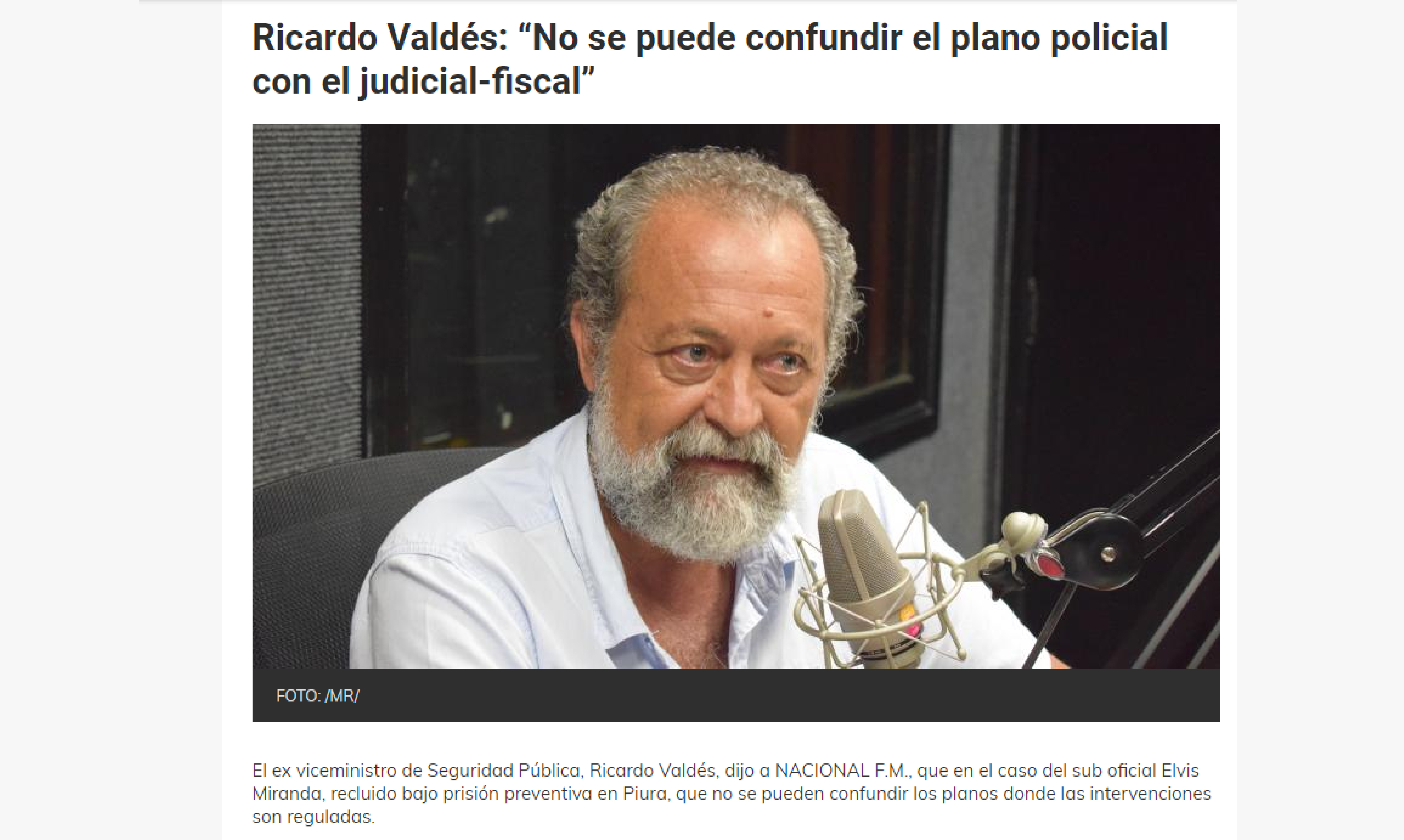 Ricardo Valdés: “No se puede confundir el plano policial con el judicial-fiscal”