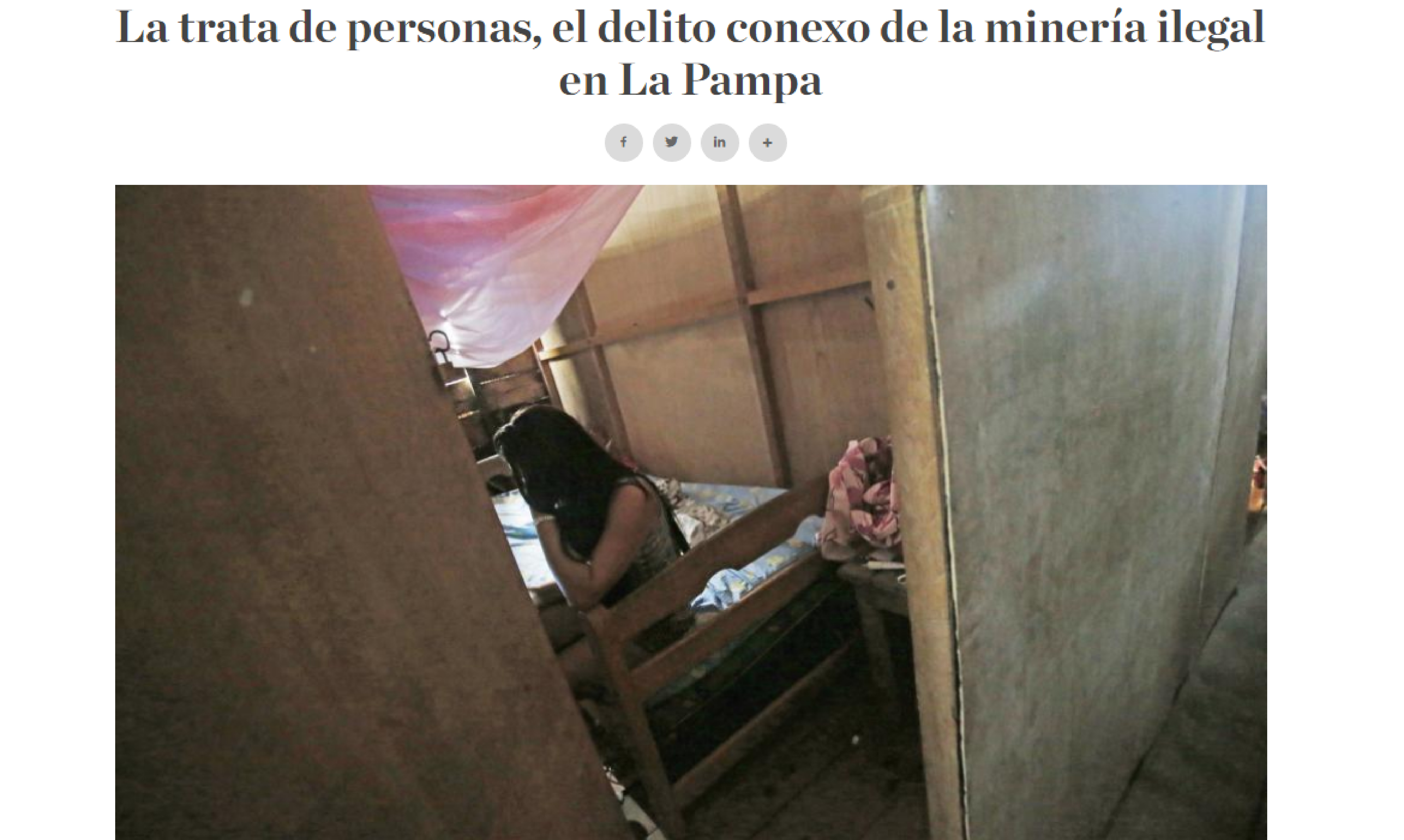 La trata de personas, el delito conexo de la minería ilegal en La Pampa