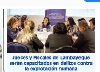 Jueces y fiscales de Lambayeque serán capacitados en delitos contra la explotación humana