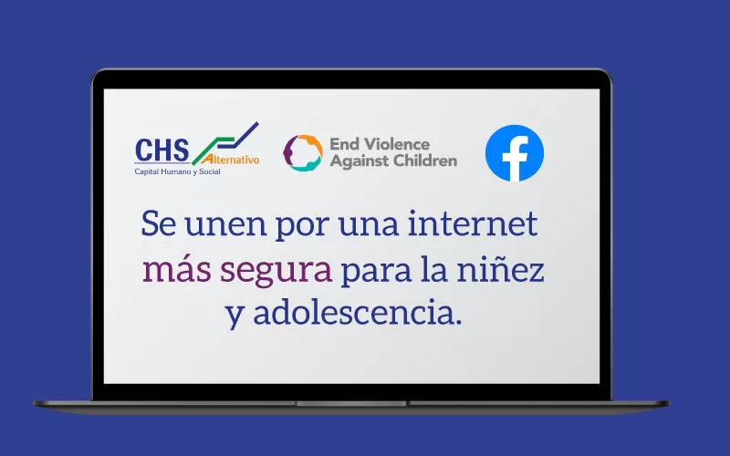 CHS Alternativo se reúne con Facebook Latinoamérica y Comex para dialogar sobre la protección de la niñez frente a la explotación en línea