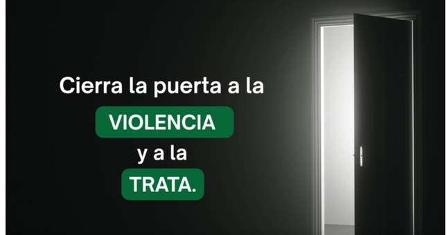Campaña: «Cierra la puerta a la violencia y a la trata»